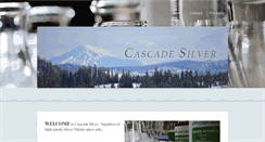 Desktop Screenshot of cascadesilver.com